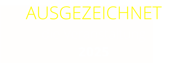 AUSGEZEICHNET die Veranstaltung 2025
