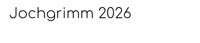 Jochgrimm 2026