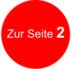 Zur Seite 2