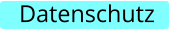Datenschutz