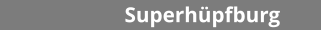 Superhüpfburg