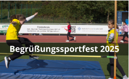 Begrüßungssportfest 2025