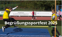 Begrüßungssportfest 2025