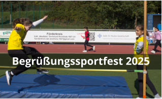 Begrüßungssportfest 2025