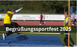 Begrüßungssportfest 2025