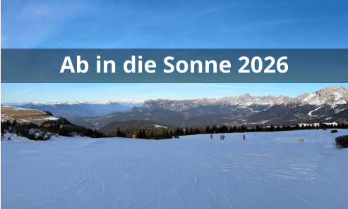 Ab in die Sonne 2026
